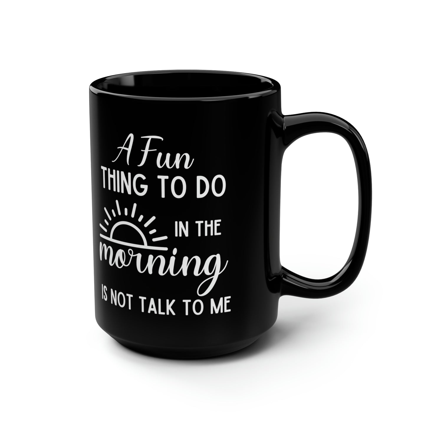 A Fun Black 15oz Mug