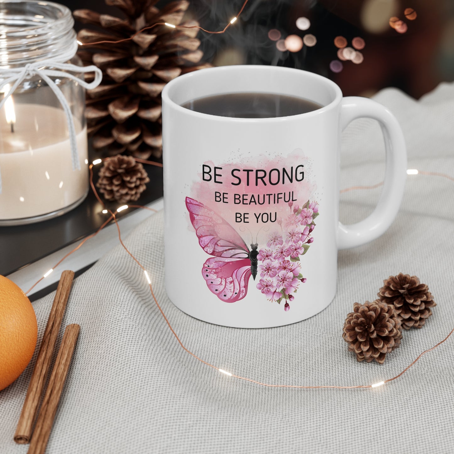 Be strong white 11oz Mug