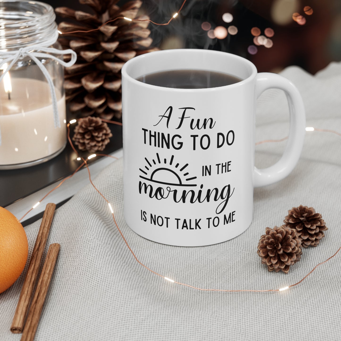 A Fun white 11oz Mug