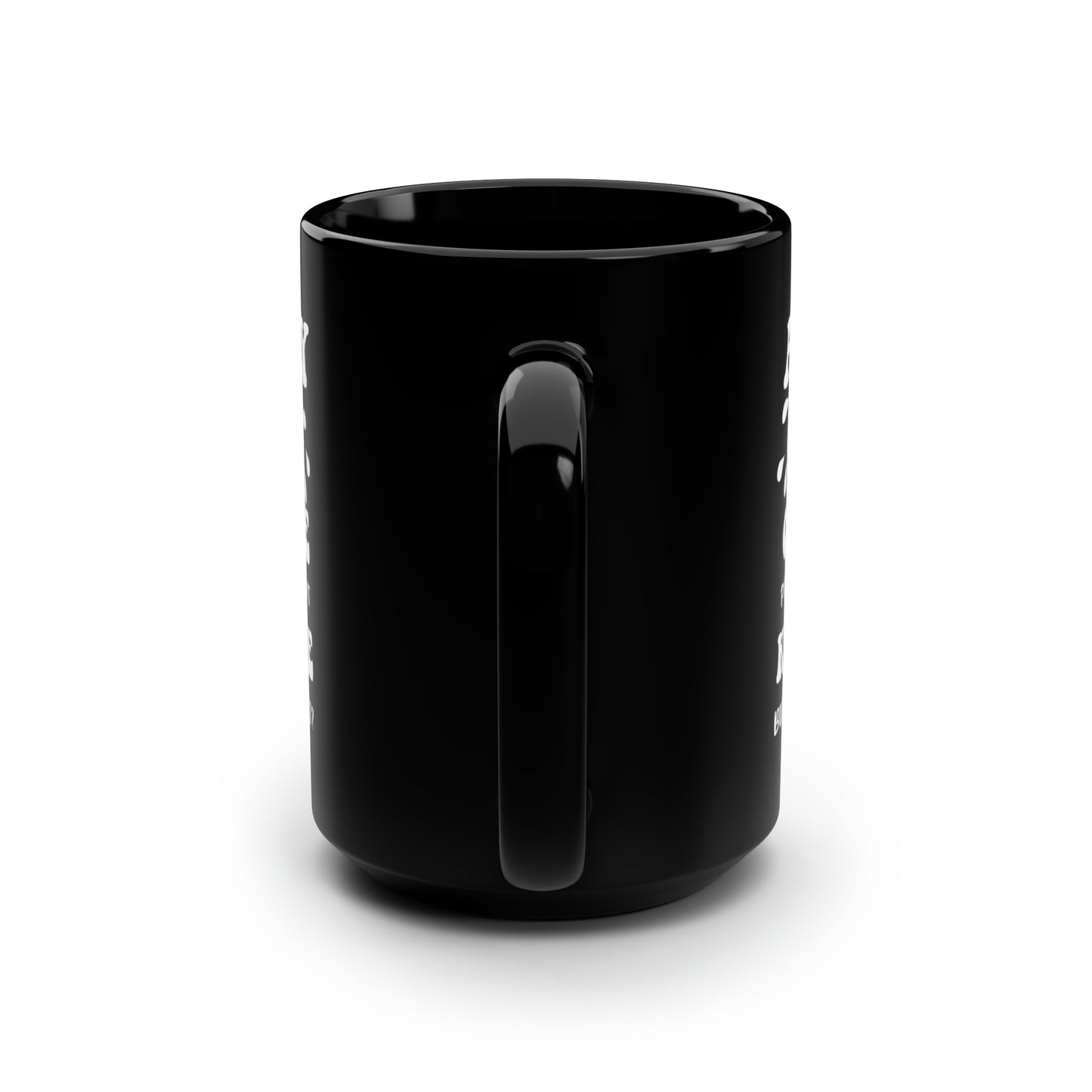 A day without coffe Black 15oz Mug