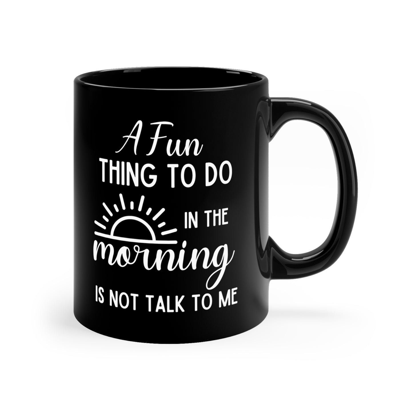 A Fun Black 11oz Mug