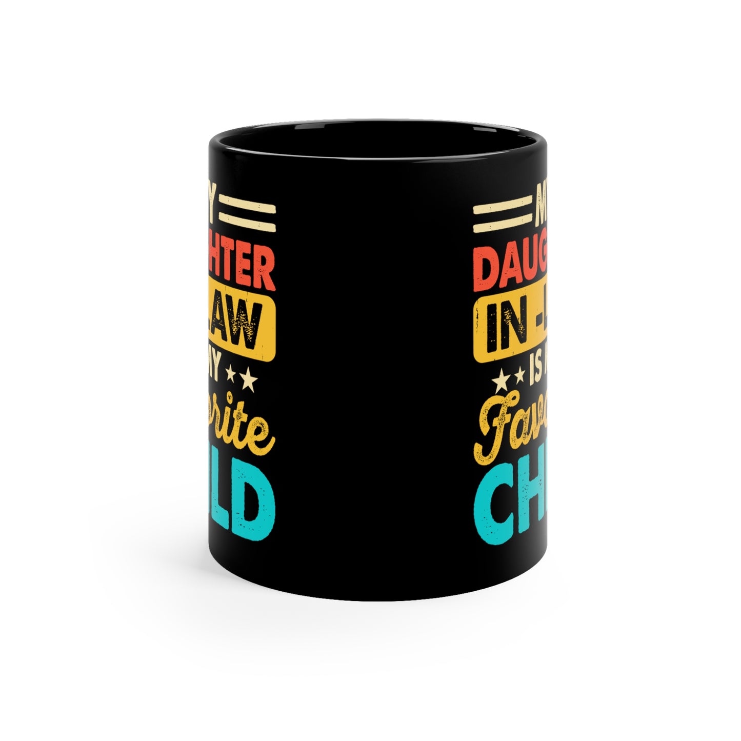 Bold Black Mug Gift for Favorite Daughter-in-Law