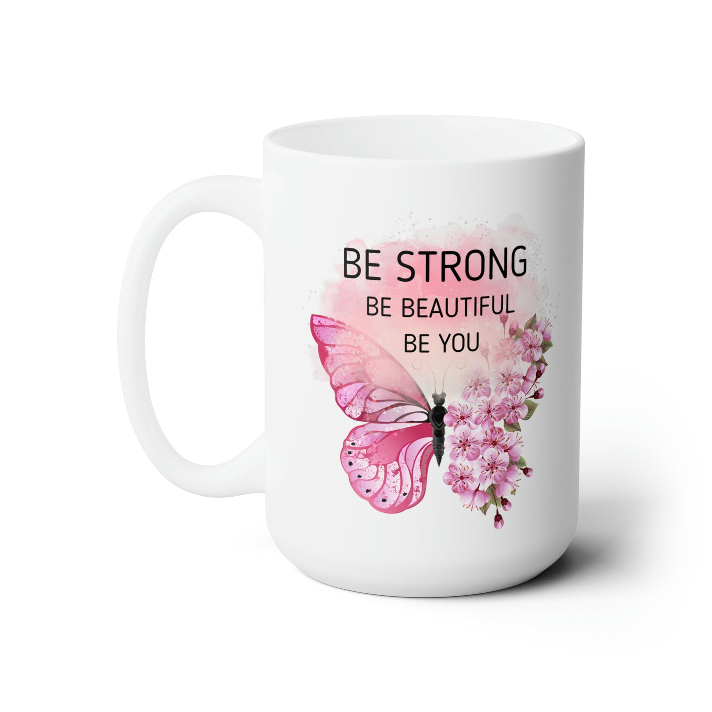 Be strong white 15oz Mug