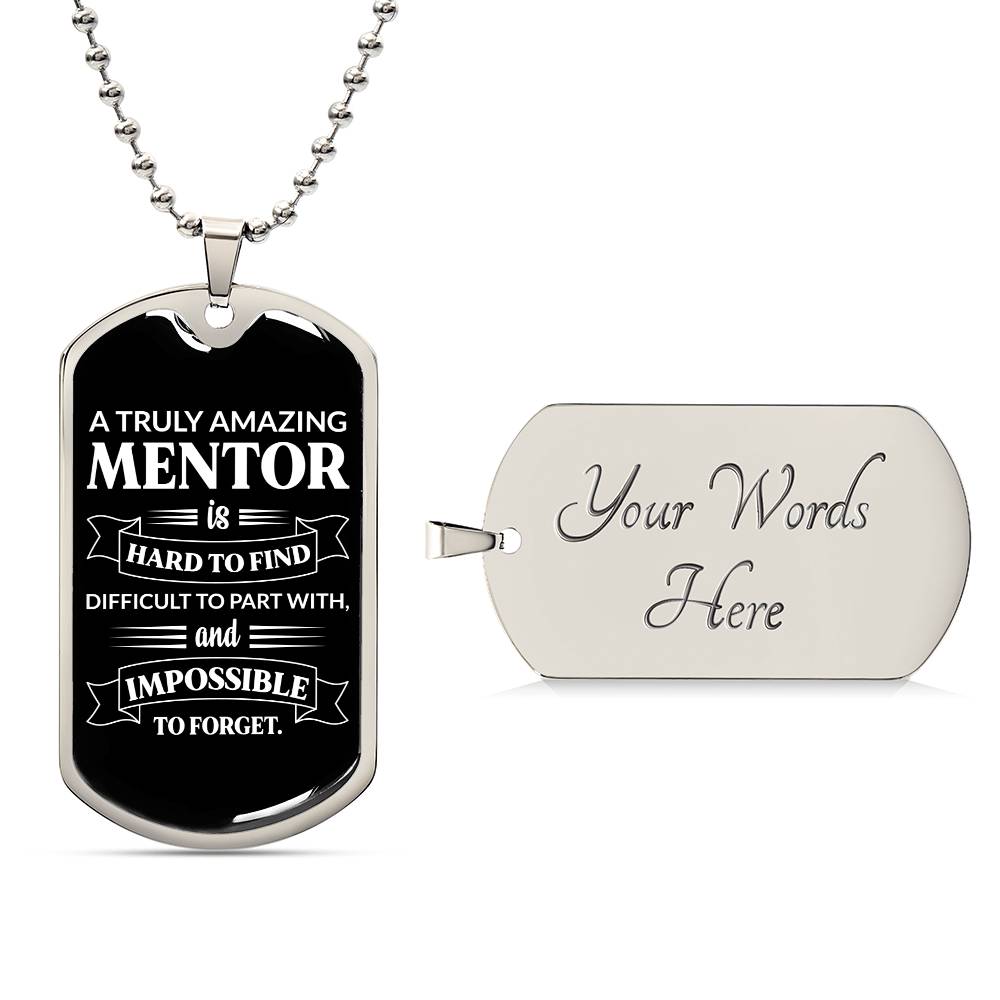 A Turly Amazing Mentor Dog Tag Necklace