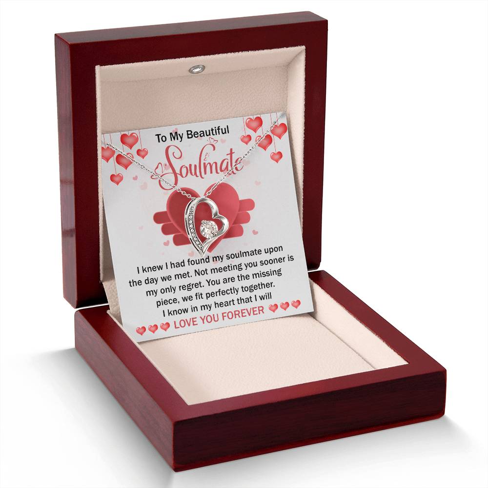 To My Beautiful Soulmate Necklace Gift- I Know I Had Found My Soulmate Upon The Day We Met, Valentine's Day Soulmate Jewelry With A Meaningful Message Card.
