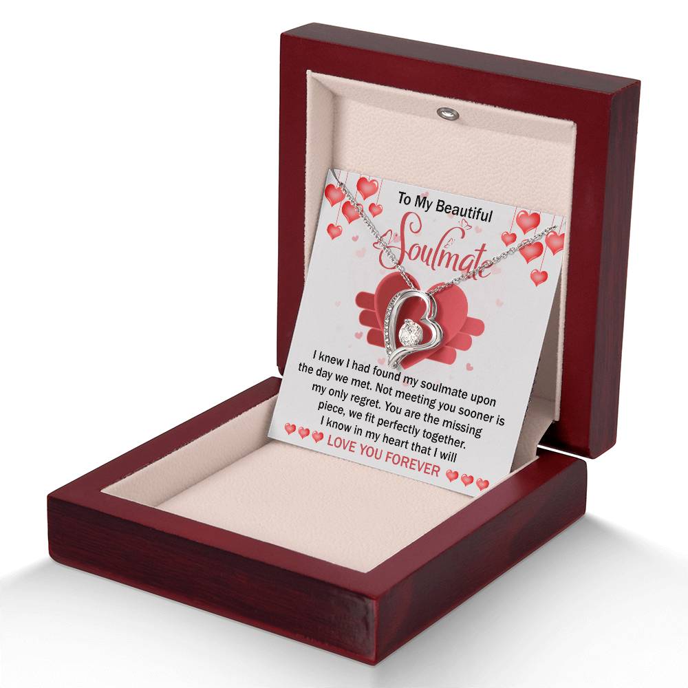 To My Beautiful Soulmate Necklace Gift- I Know I Had Found My Soulmate Upon The Day We Met, Valentine's Day Soulmate Jewelry With A Meaningful Message Card.