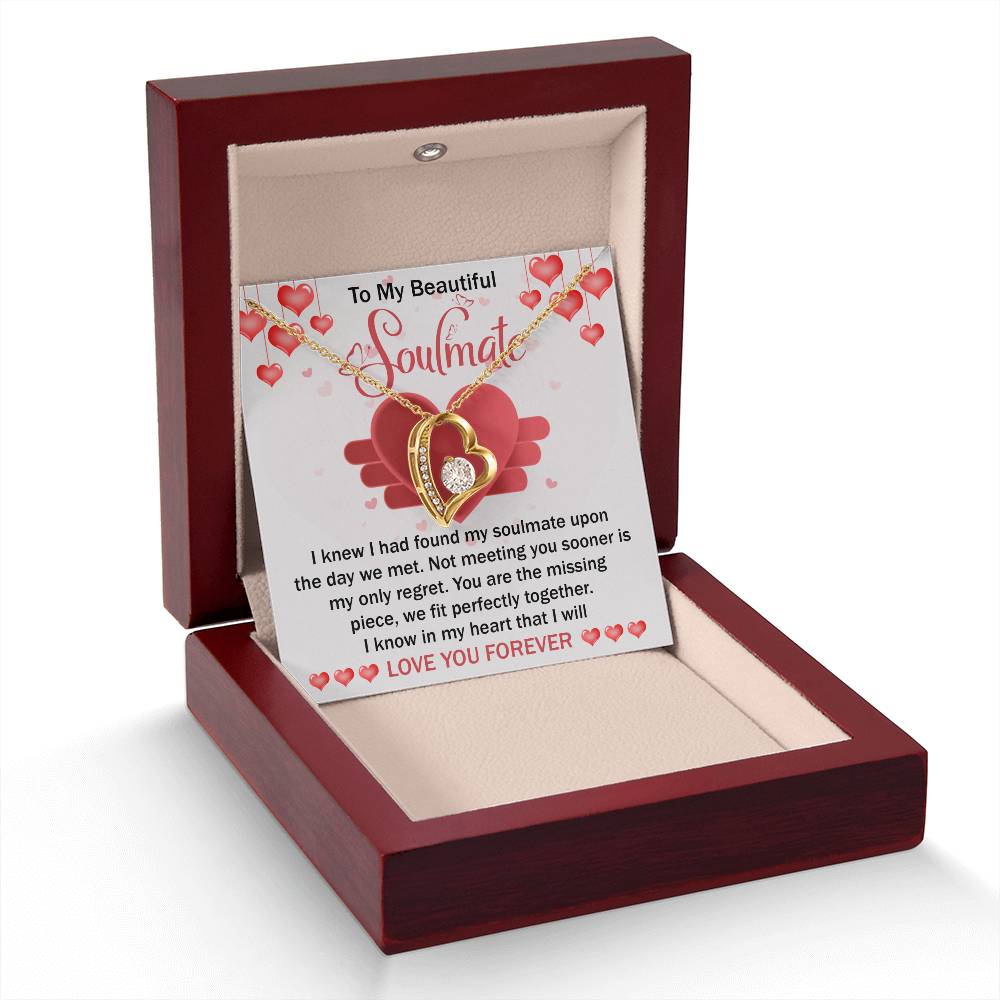 To My Beautiful Soulmate Necklace Gift- I Know I Had Found My Soulmate Upon The Day We Met, Valentine's Day Soulmate Jewelry With A Meaningful Message Card.