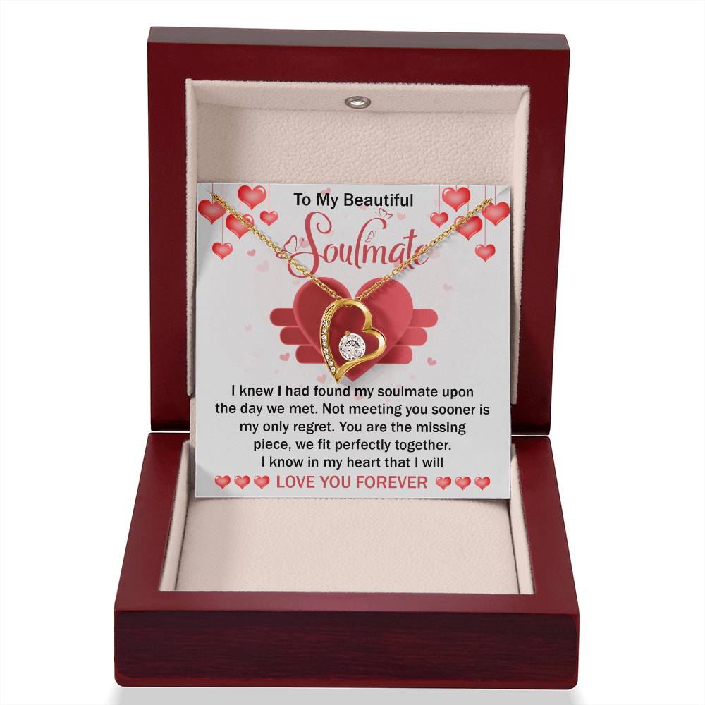 To My Beautiful Soulmate Necklace Gift- I Know I Had Found My Soulmate Upon The Day We Met, Valentine's Day Soulmate Jewelry With A Meaningful Message Card.