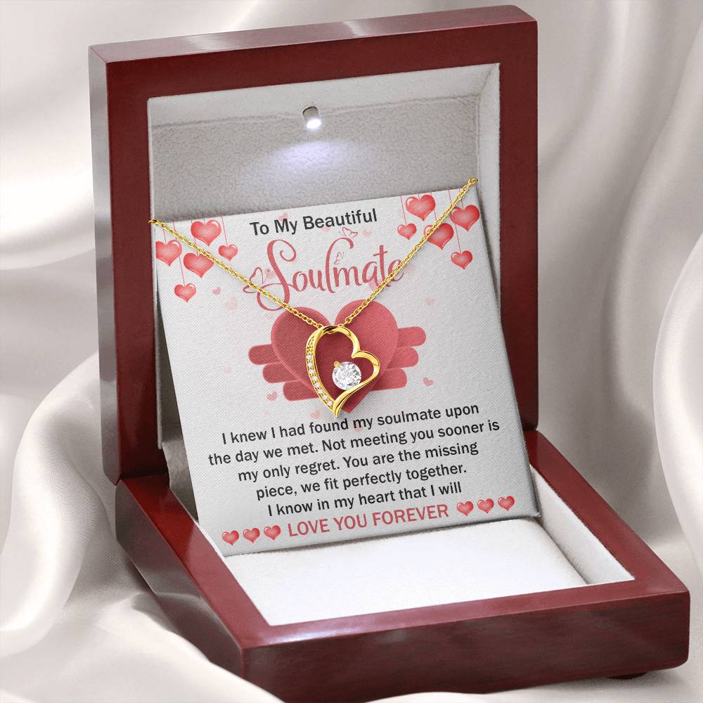 To My Beautiful Soulmate Necklace Gift- I Know I Had Found My Soulmate Upon The Day We Met, Valentine's Day Soulmate Jewelry With A Meaningful Message Card.