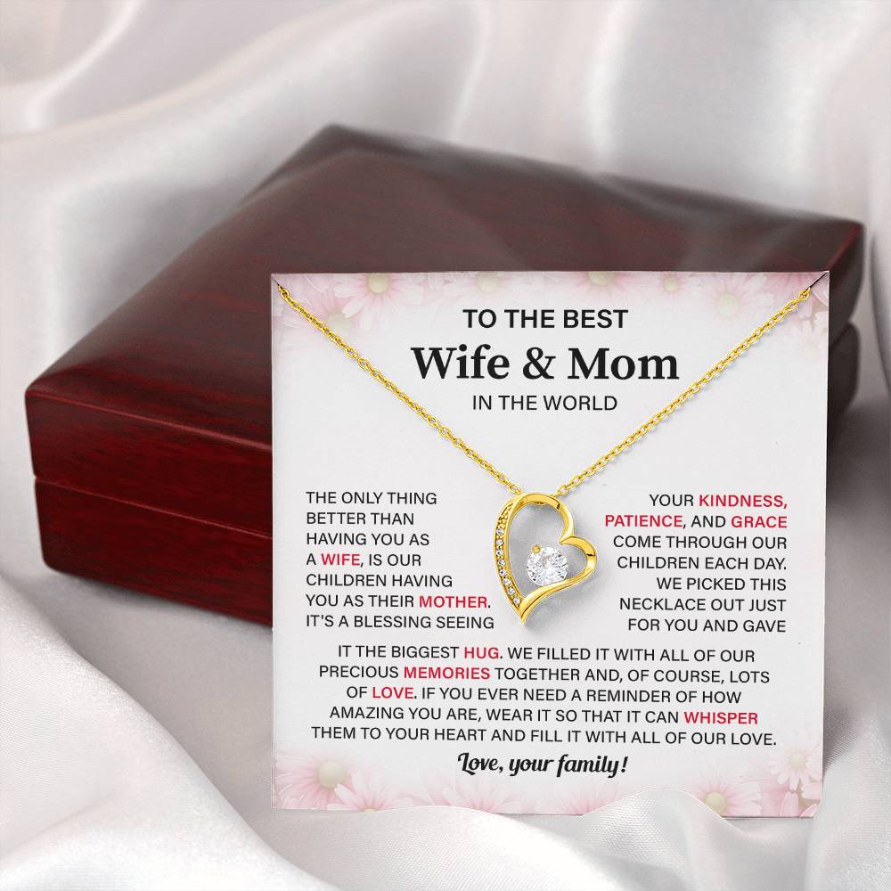 To The Best Wife & Mom In The World Fill It With All Of Our Love