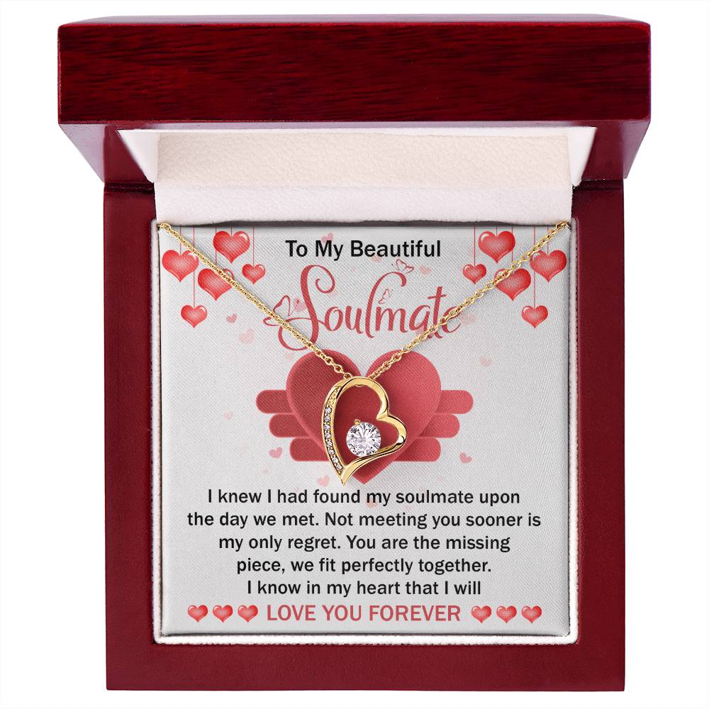 To My Beautiful Soulmate Necklace Gift- I Know I Had Found My Soulmate Upon The Day We Met, Valentine's Day Soulmate Jewelry With A Meaningful Message Card.