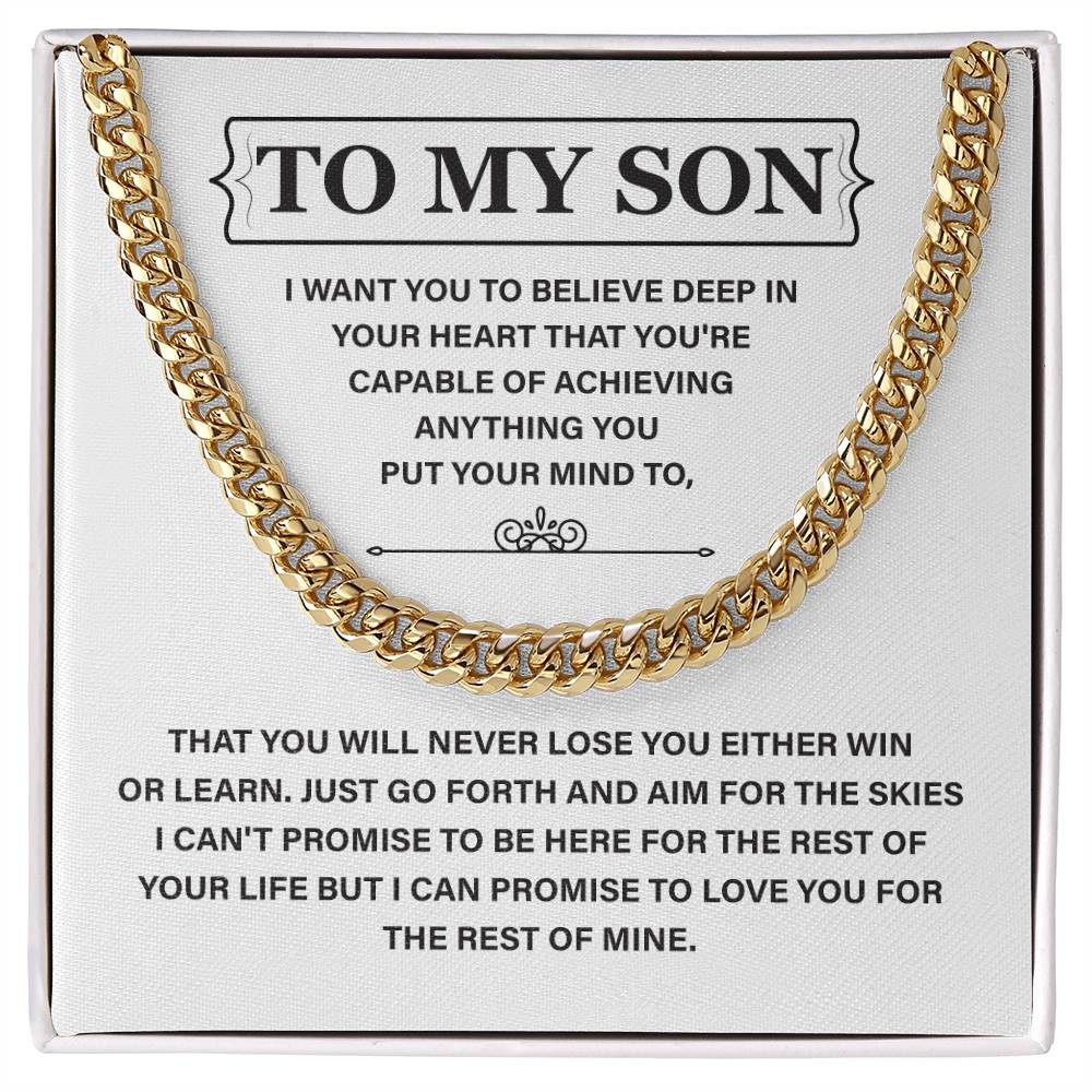 To My Son: Believe In Yourself, Achieve Anything, And Know I'll Love You Forever
