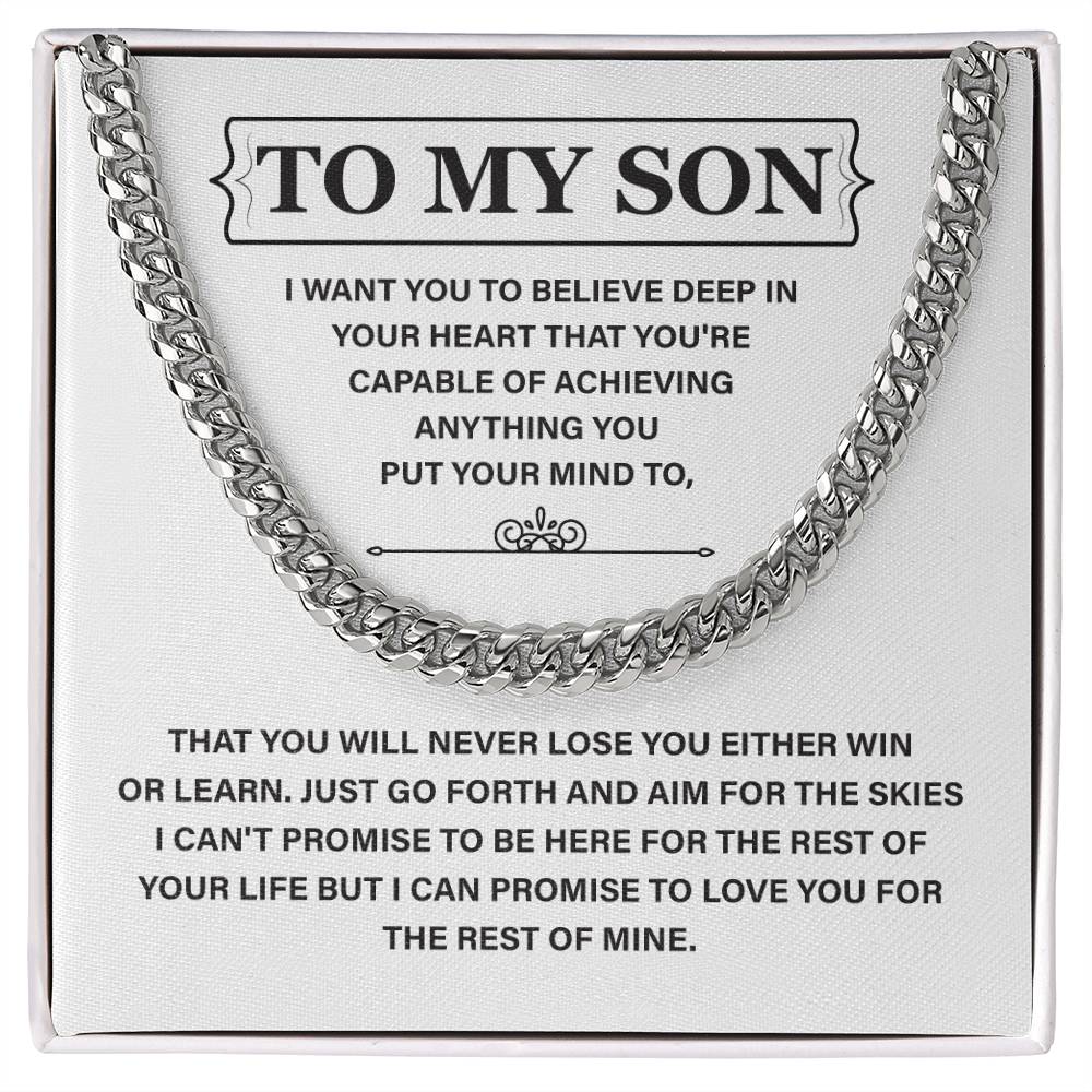 To My Son: Believe In Yourself, Achieve Anything, And Know I'll Love You Forever