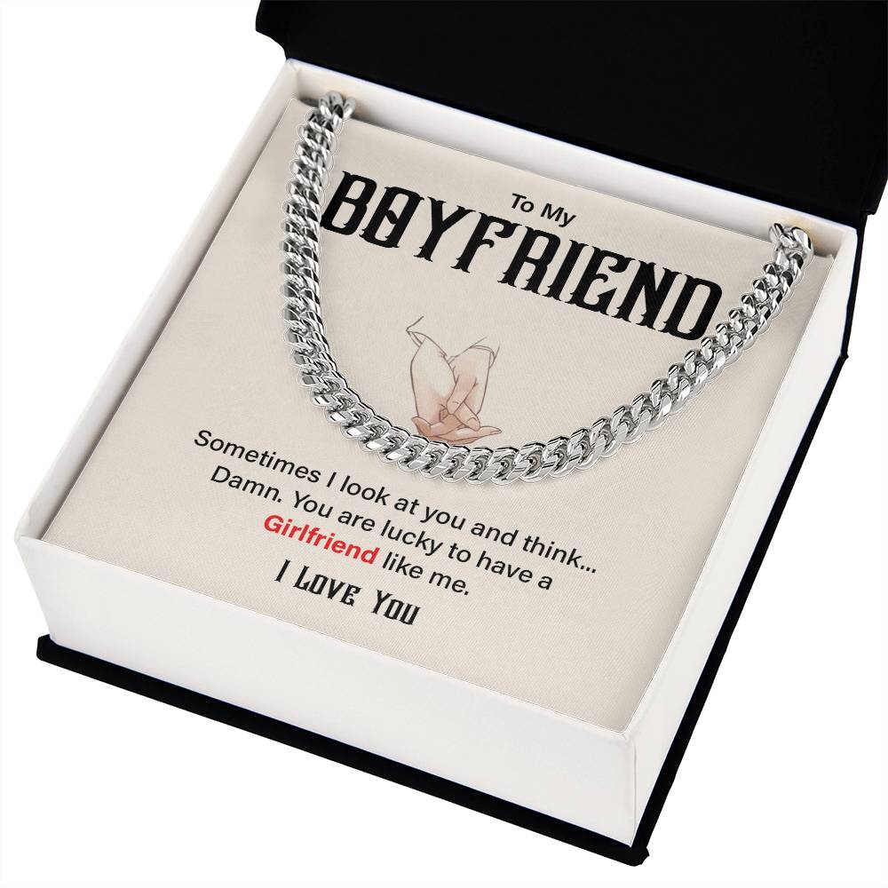 Funny Boyfriend Cuban Chain – Lucky to Have Me Card