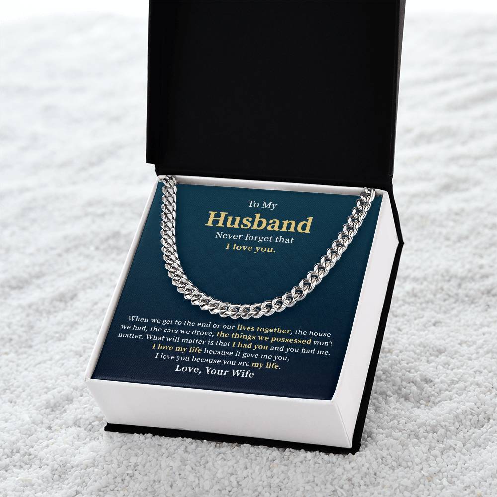 To My Husband Never Forget That I Love You, Best Gifts Ever For Your Husband's Birthday Valentine's Day From Wife