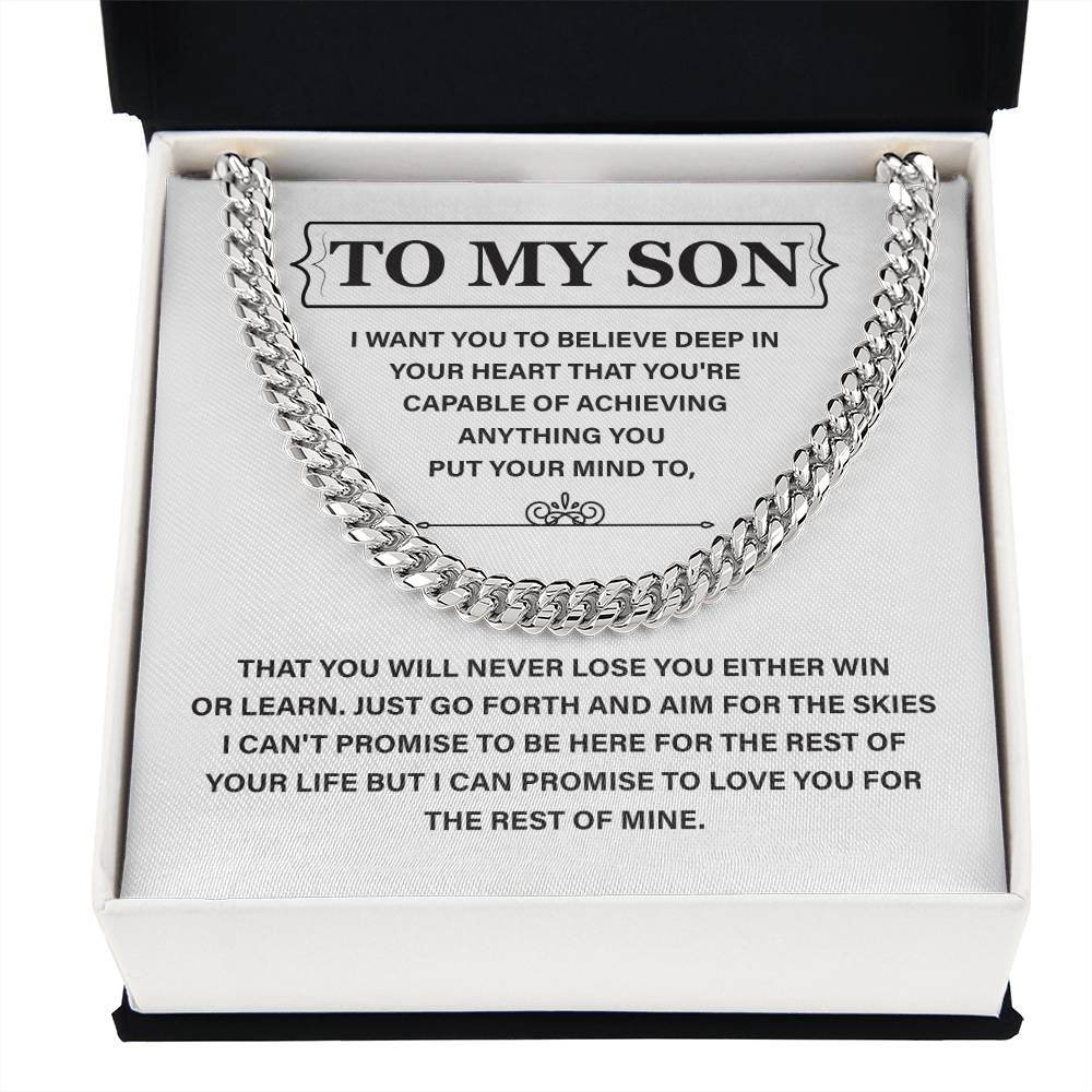 To My Son: Believe In Yourself, Achieve Anything, And Know I'll Love You Forever