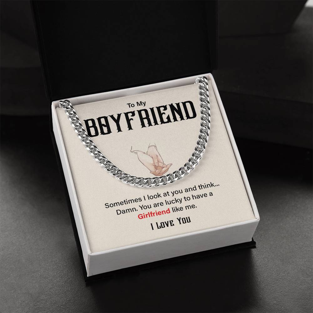 Funny Boyfriend Cuban Chain – Lucky to Have Me Card