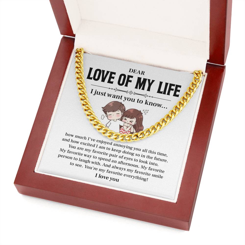 Funny Gift for Boyfriend – Love of My Life Chain