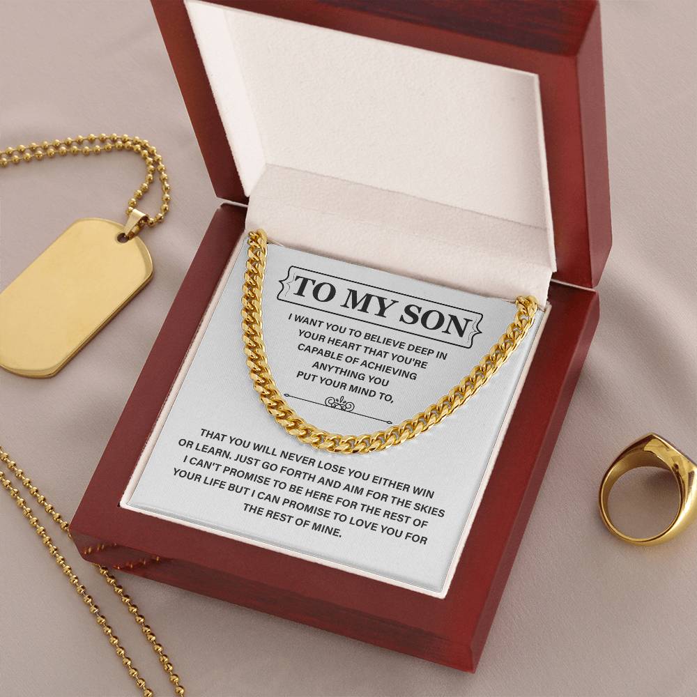 To My Son: Believe In Yourself, Achieve Anything, And Know I'll Love You Forever