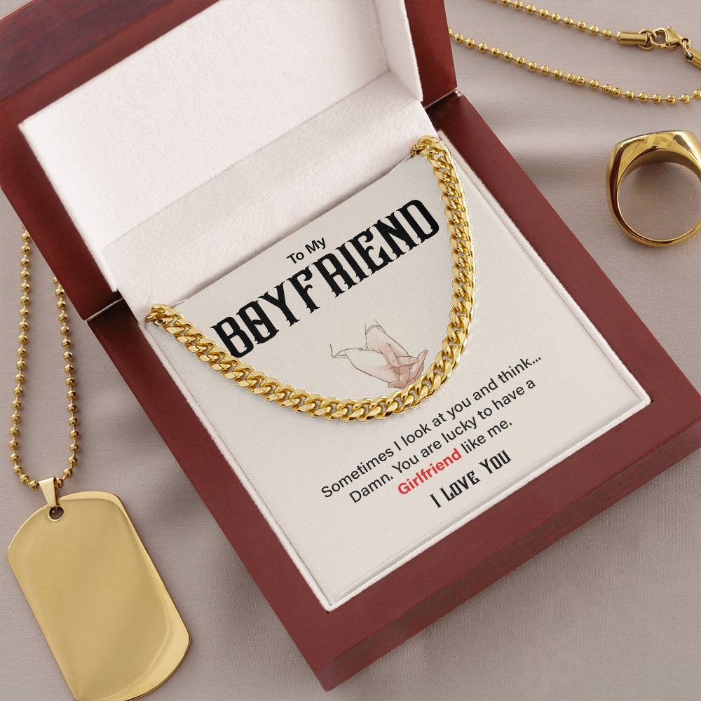 Funny Boyfriend Cuban Chain – Lucky to Have Me Card