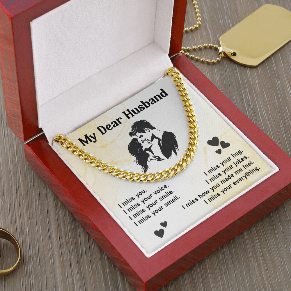Miss You Cuban Chain Gift for Husband Emotional Message