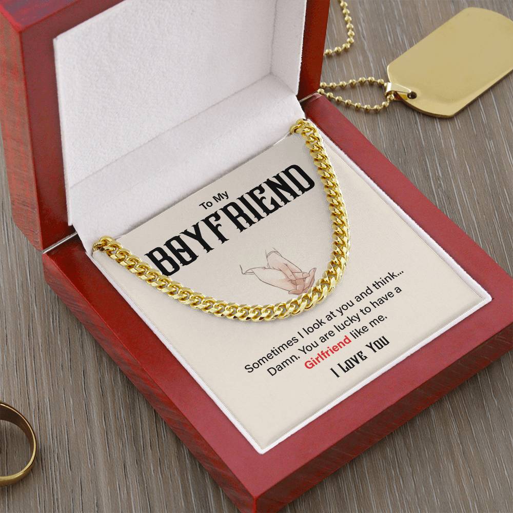 Funny Boyfriend Cuban Chain – Lucky to Have Me Card