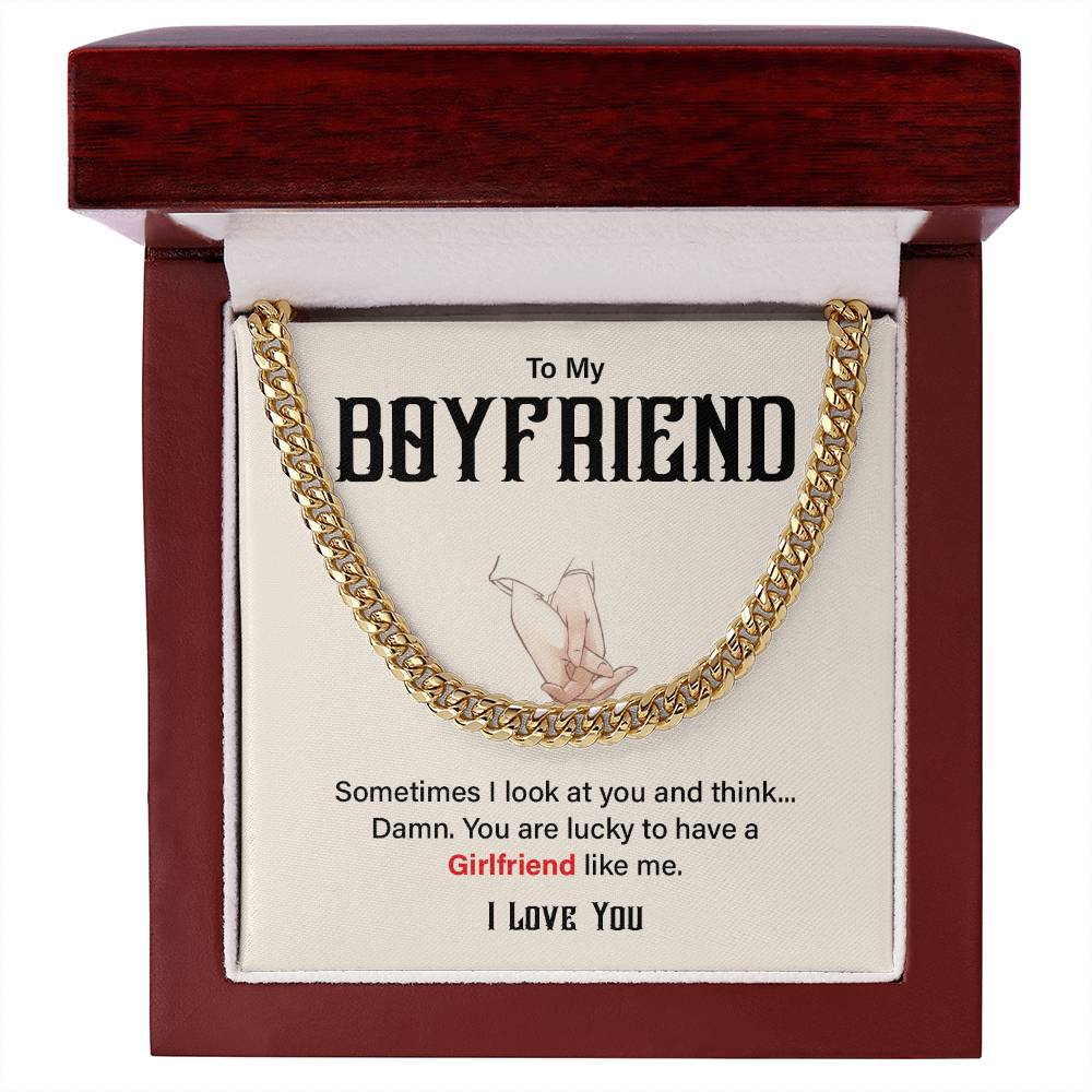 Funny Boyfriend Cuban Chain – Lucky to Have Me Card