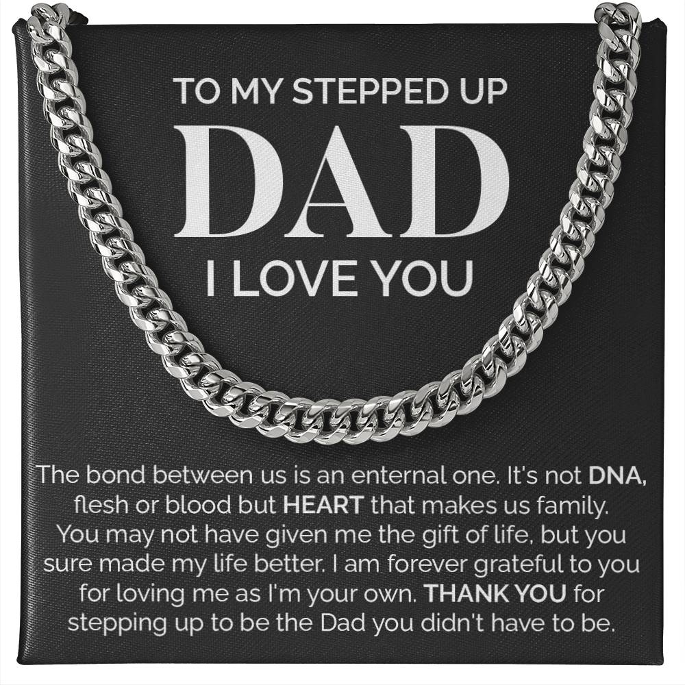 Stepped Up Dad Cuban Link Chain Gift – Bonus Dad Necklace