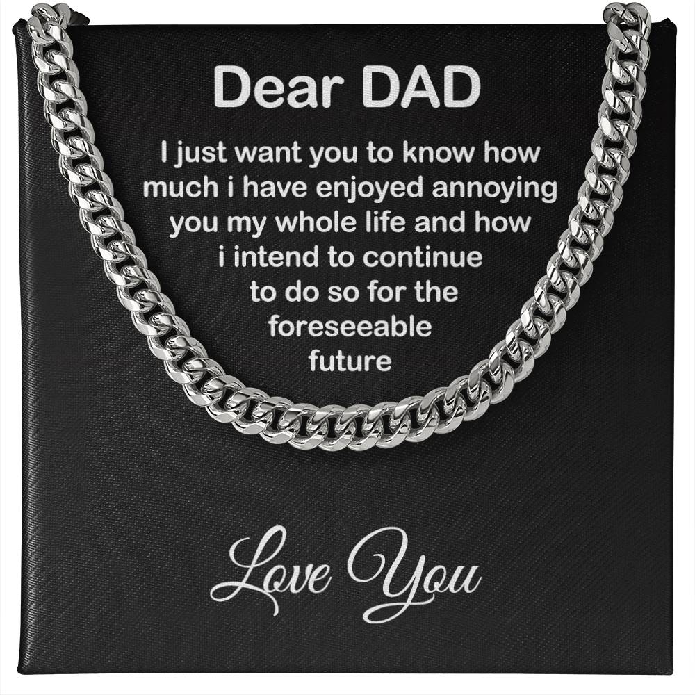 Funny Gift for Dad from Daughter or Son – King Chain with Sarcastic Message
