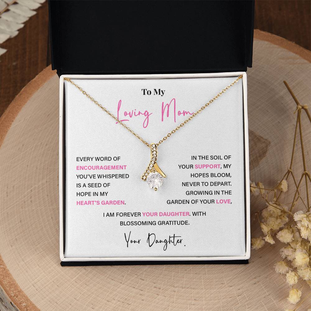 Encouragement Mom Necklace – Gift from Daughter with Floral Message Card