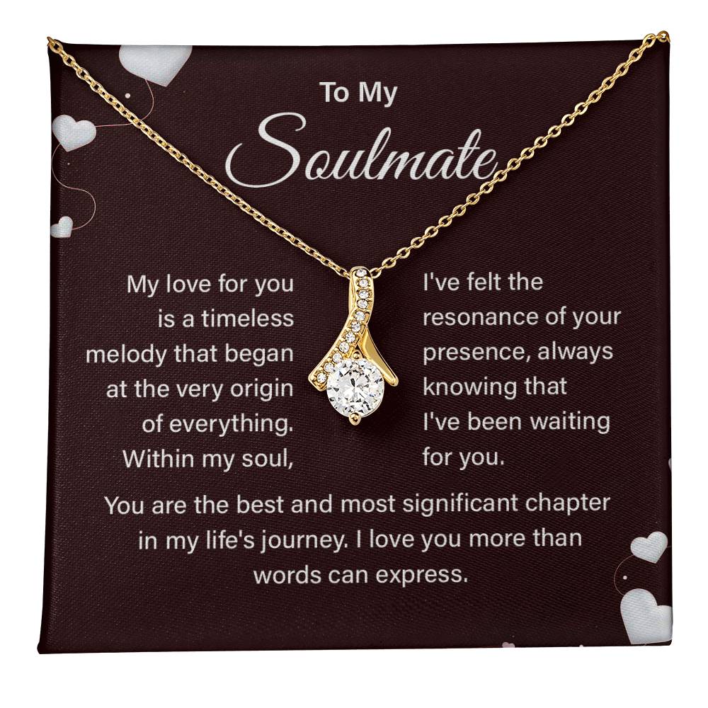 To My Soulmate Necklace Gift With Heartfelt Message Card
