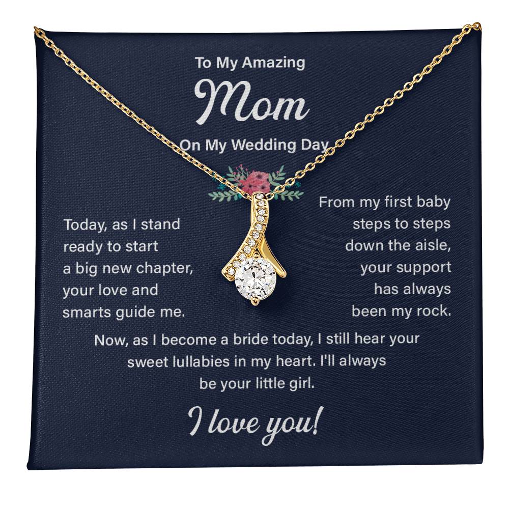 To My Mom Necklace Gift on My Wedding Day With Message