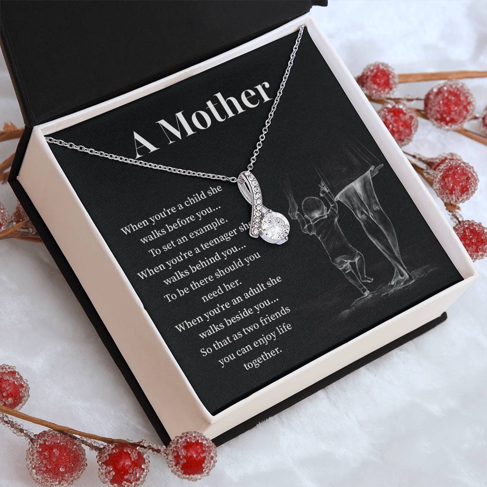 A mother when you are a child.