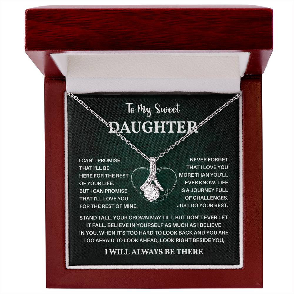 To My Sweet Daughter Gift – I Will Always Be There Card