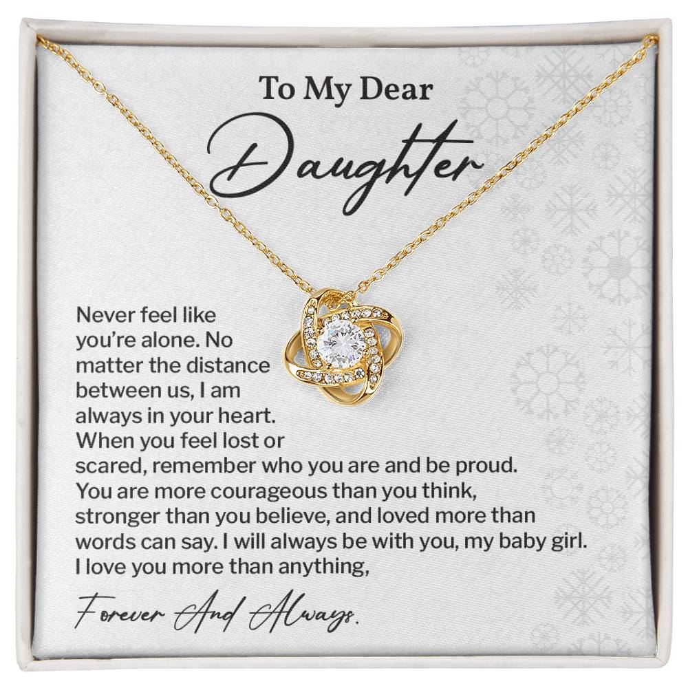 To My Dear Daughter Love Knot Necklace Emotional Love Knot Jewelry For Daughter Motivational Love Knot Necklace For Daughter Forever Love Daughter Necklace Emotional Keepsake Necklace For Daughter Motivational Gift For Daughter Emotional Jewelry Gift