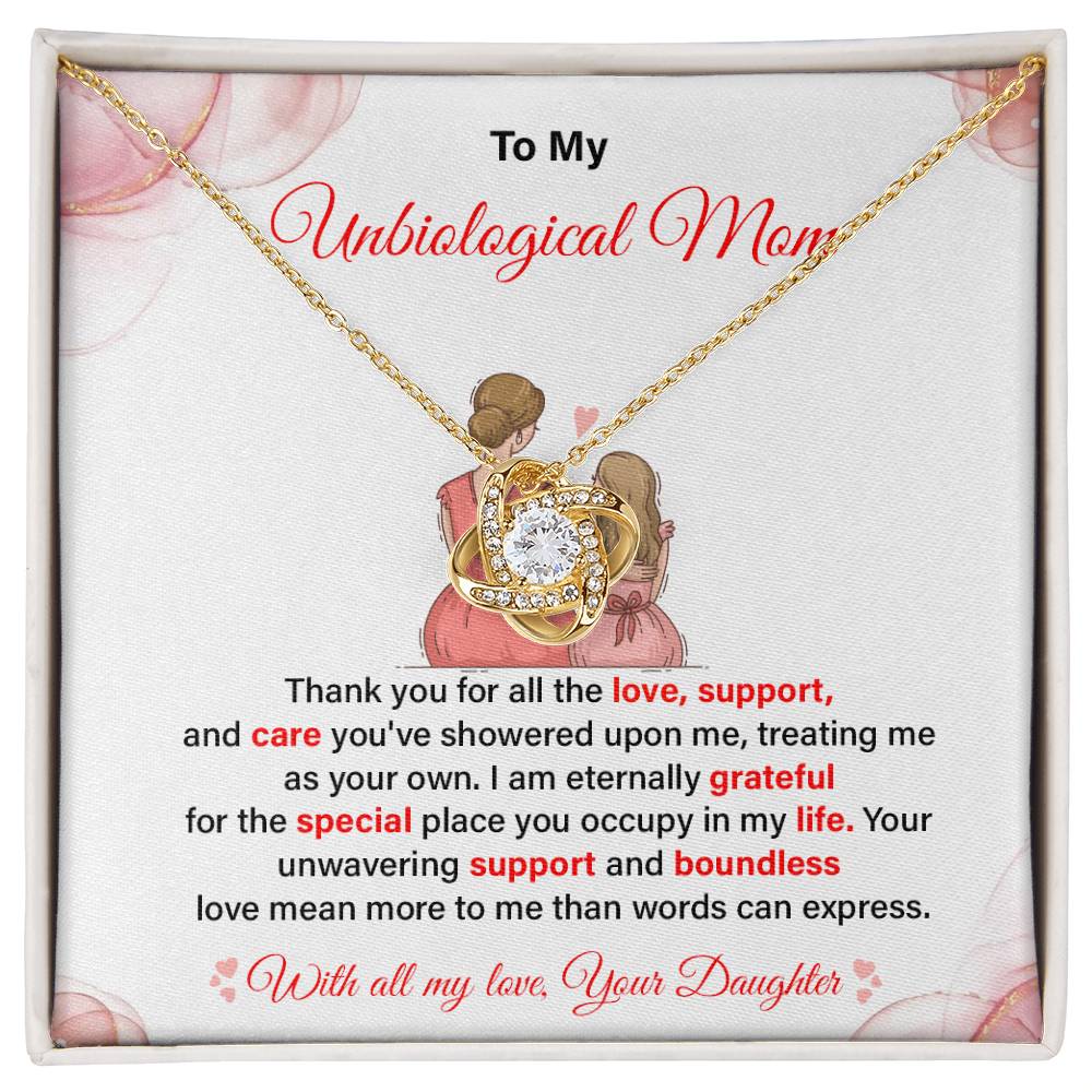 To My Unbiological Mom, Best Love And Gratitude Necklace For Unbiological Mom Love And Support Necklace Best Mother's Day Gift Message Necklace For Appreciation And Love Thank You For Love And Care Necklace