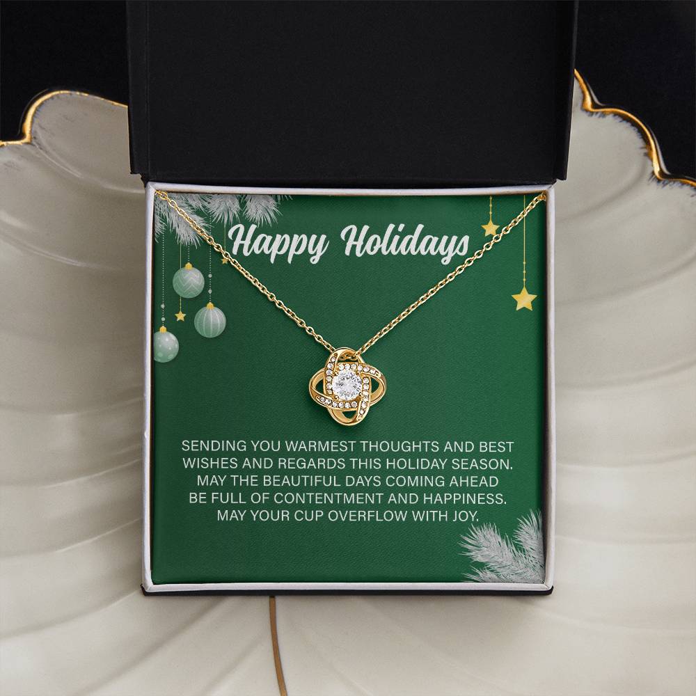 Happy Holiday Sending You Warmest Thoughts And Best Wishes And Regards This Holiday(Chirstmas) Season.