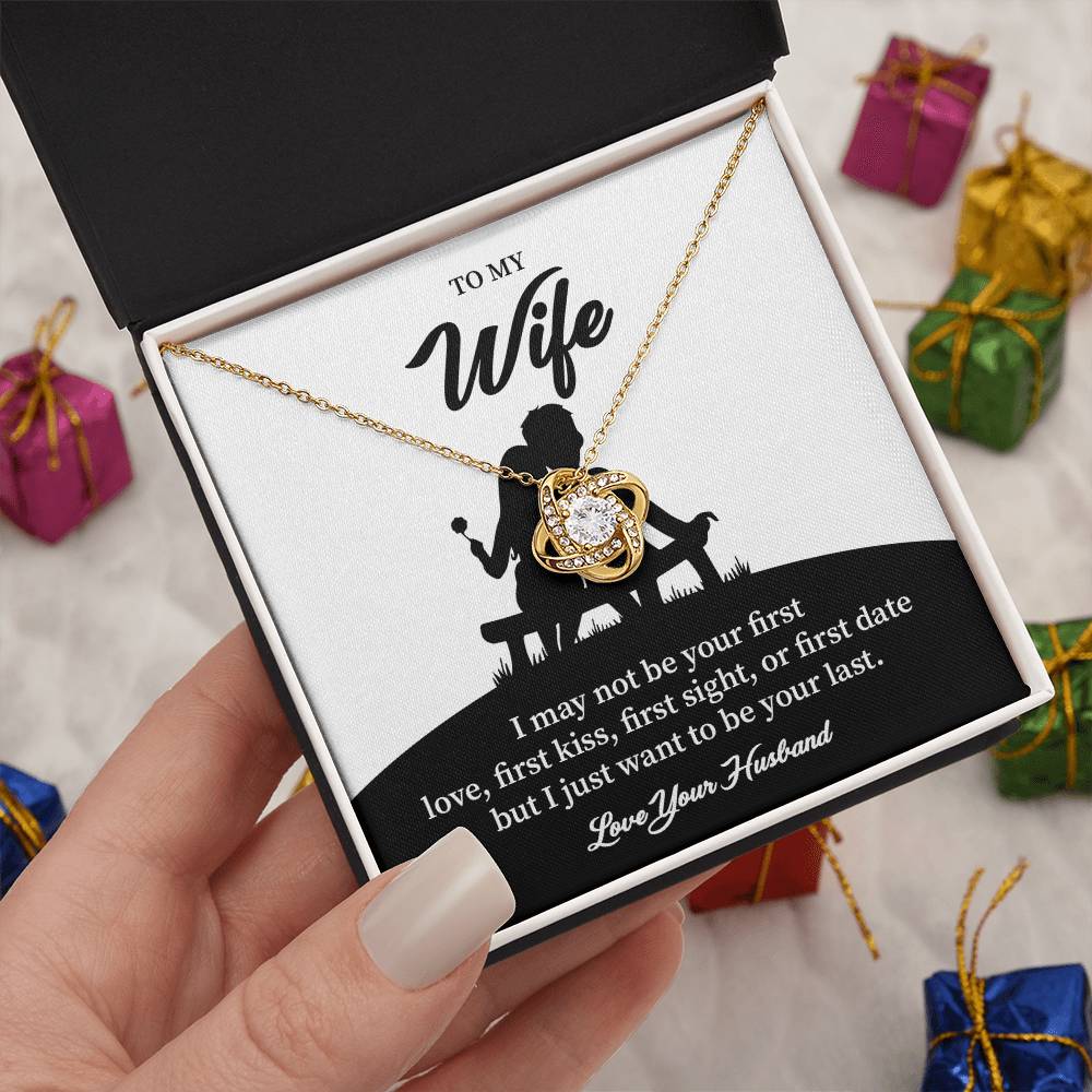 Necklace Gift for Wife – Romantic Last Love Quote