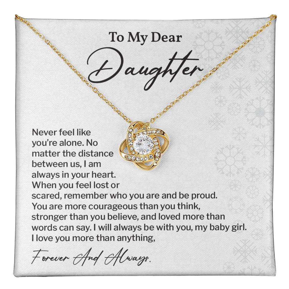 To My Dear Daughter Love Knot Necklace Emotional Love Knot Jewelry For Daughter Motivational Love Knot Necklace For Daughter Forever Love Daughter Necklace Emotional Keepsake Necklace For Daughter Motivational Gift For Daughter Emotional Jewelry Gift