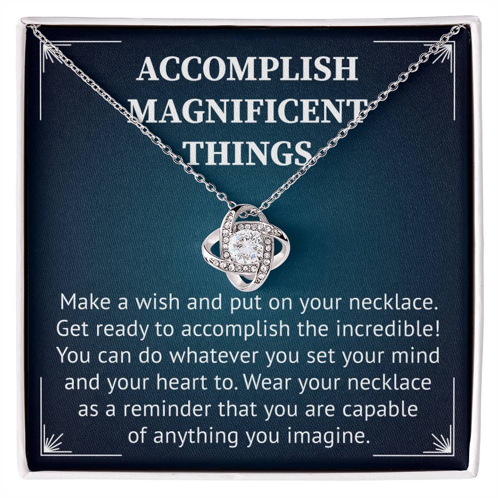 Accomplish Magnificent Things Necklace For Best Friend, Happy Friendshipday Necklace.