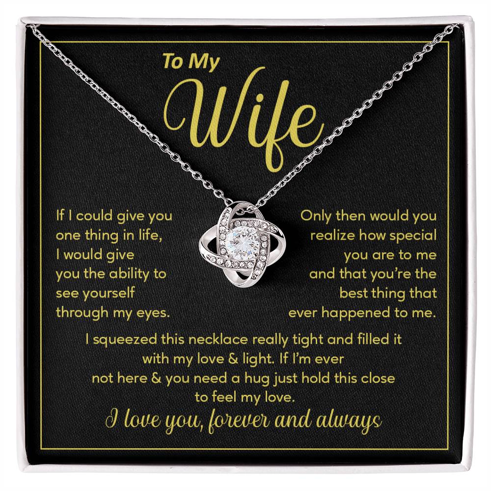 Wife Necklace Gift – See Yourself Through My Eyes