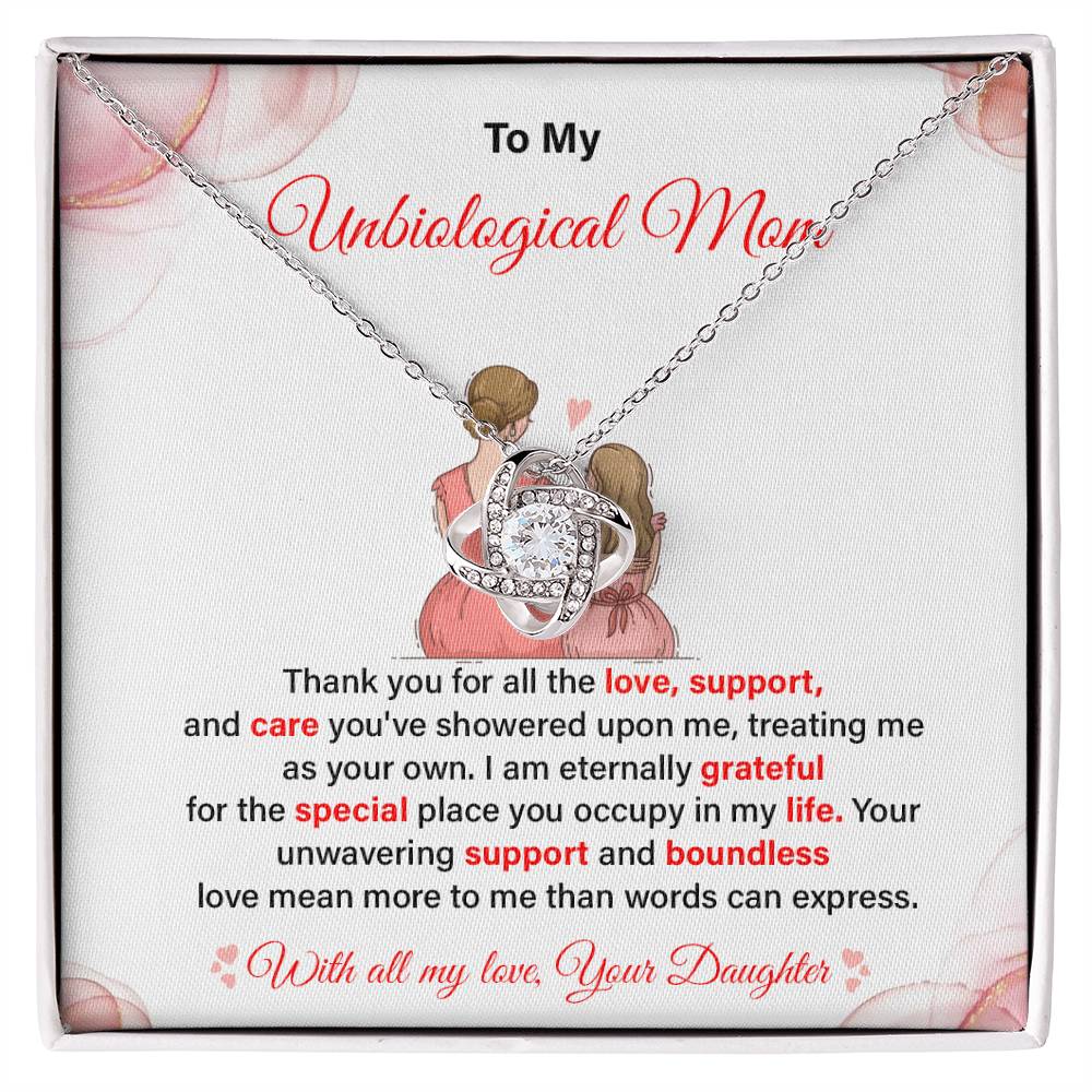 To My Unbiological Mom, Best Love And Gratitude Necklace For Unbiological Mom Love And Support Necklace Best Mother's Day Gift Message Necklace For Appreciation And Love Thank You For Love And Care Necklace