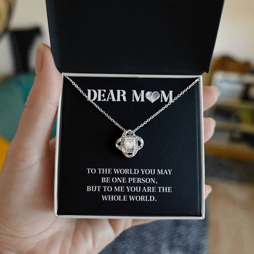 Mom Necklace Gift – You Are the Whole World Message