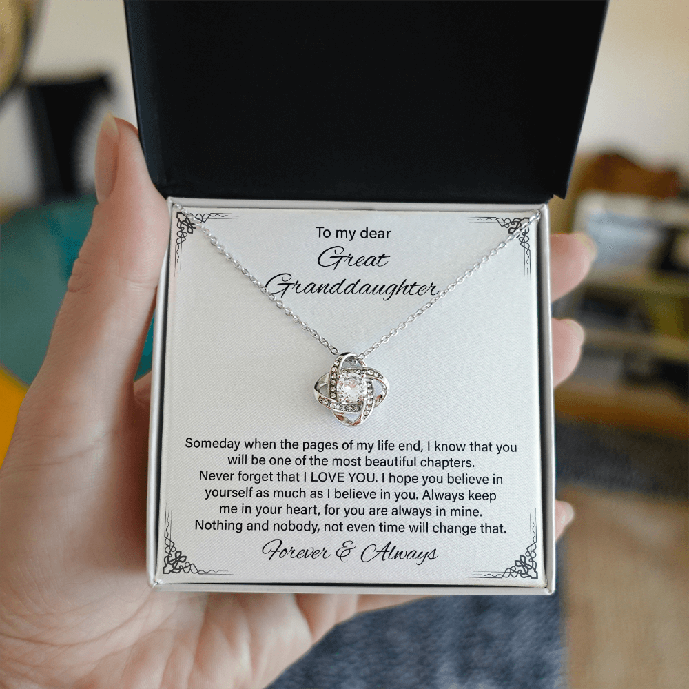 To My Dear Great Granddaughter - A Heartfelt Gift Of Love, Inspiration, And Everlasting Bond