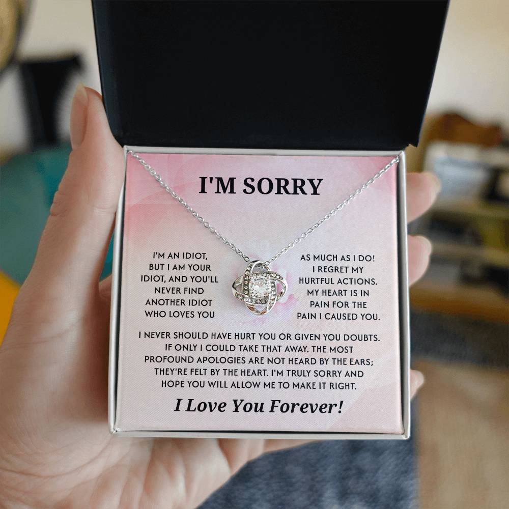 Apology Necklace - I'm Your Idiot, A Deep Apology And Love Forever - Romantic Jewelry For Regret And Reconciliation