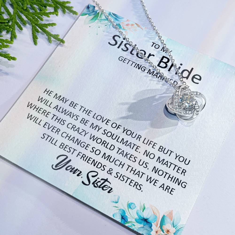 To My Sister Bride Necklace – Wedding Gift With Message Card