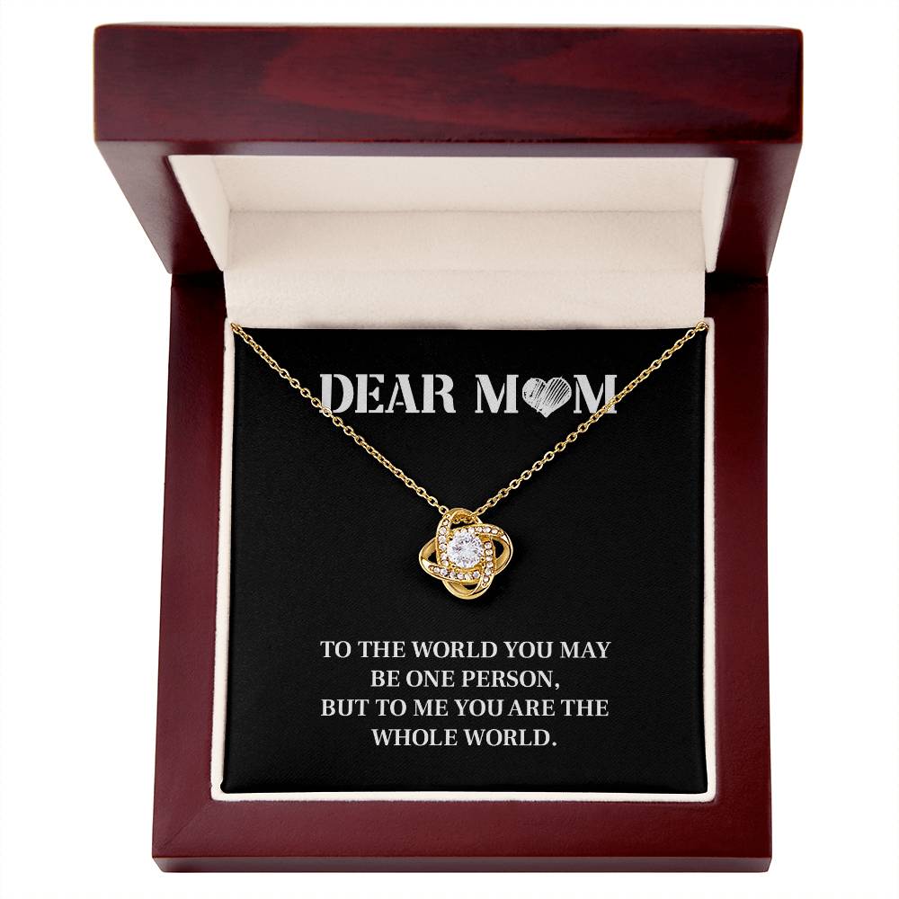 Mom Necklace Gift – You Are the Whole World Message