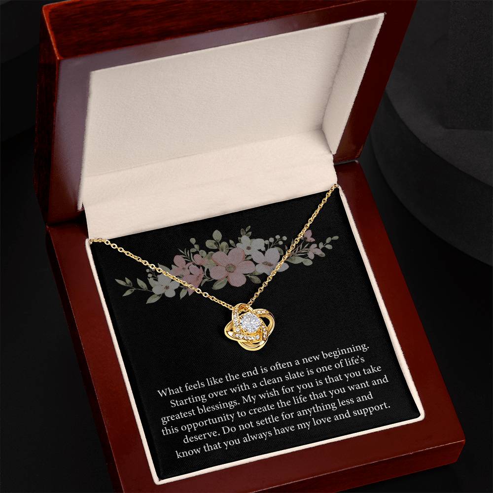 A New Beginning - Embrace The Opportunity To Create The Life You Deserve With Love And Support