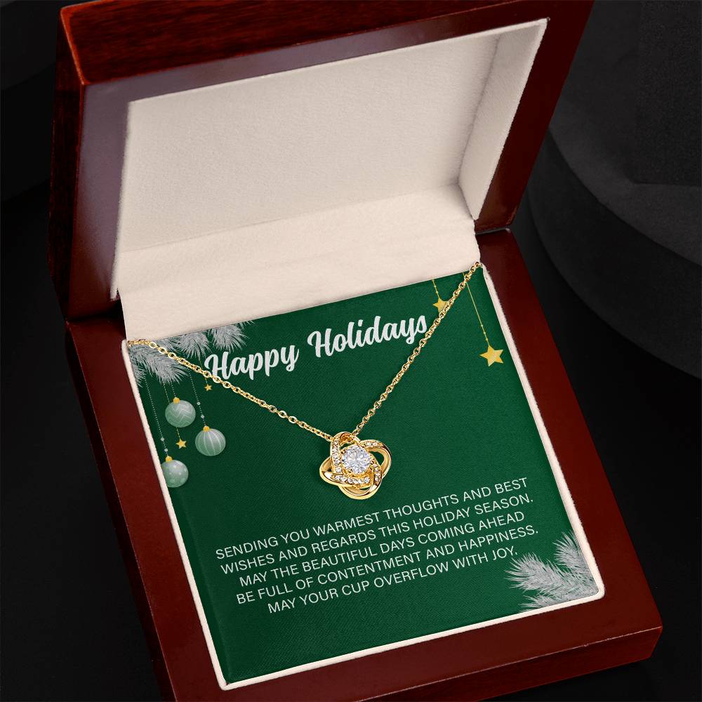 Happy Holiday Sending You Warmest Thoughts And Best Wishes And Regards This Holiday(Chirstmas) Season.