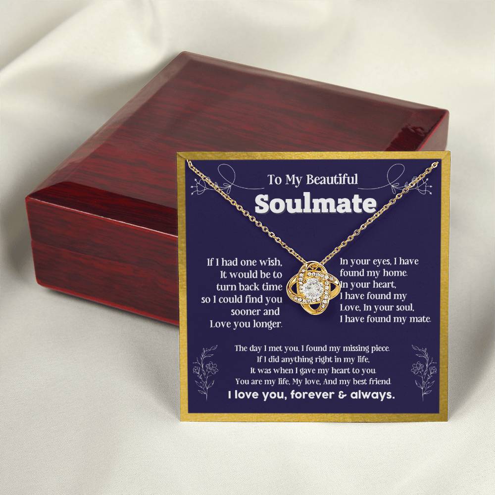 To my Soulmate If I Had a one wish it would be turn back Soulmate necklace for wife